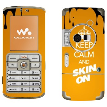   «Keep calm and Skinon»   Sony Ericsson W700
