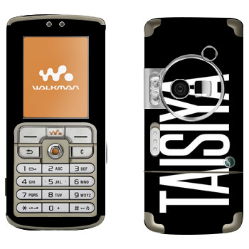   «Taisiya»   Sony Ericsson W700