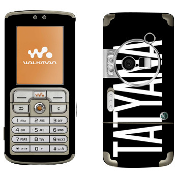   «Tatyana»   Sony Ericsson W700