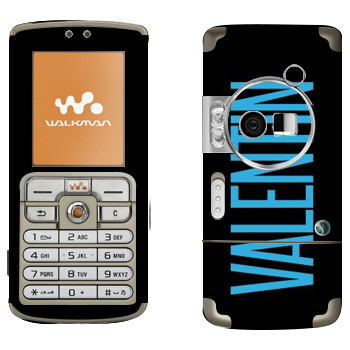   «Valentin»   Sony Ericsson W700