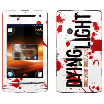   «Dying Light  - »   Sony Ericsson W8 Walkman
