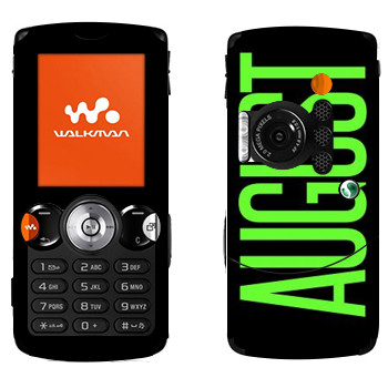   «August»   Sony Ericsson W810i