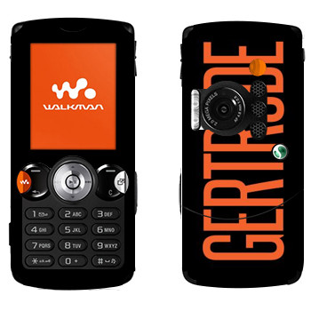   «Gertrude»   Sony Ericsson W810i