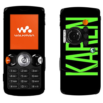   «Karen»   Sony Ericsson W810i