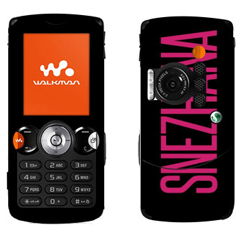   «Snezhana»   Sony Ericsson W810i