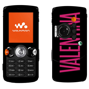   «Valentina»   Sony Ericsson W810i