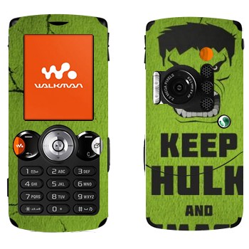   «Keep Hulk and»   Sony Ericsson W810i