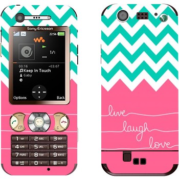   «Live Laugh Love»   Sony Ericsson W890