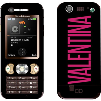   «Valentina»   Sony Ericsson W890