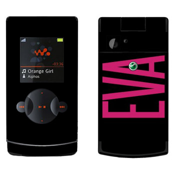   «Eva»   Sony Ericsson W980