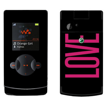   «Love»   Sony Ericsson W980