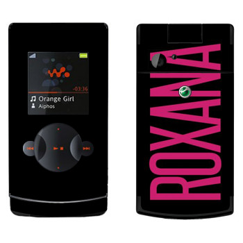   «Roxana»   Sony Ericsson W980