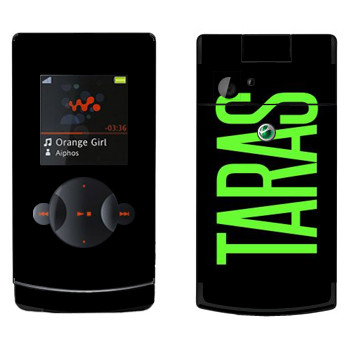   «Taras»   Sony Ericsson W980