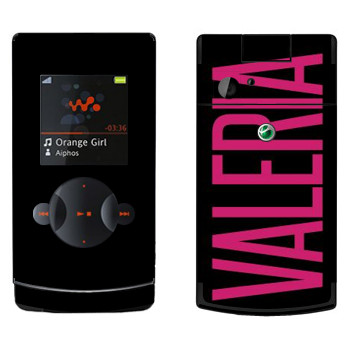   «Valeria»   Sony Ericsson W980