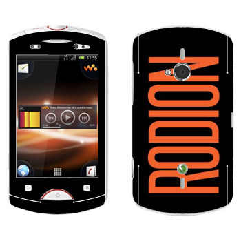  «Rodion»   Sony Ericsson WT19i Live With Walkman