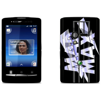   «Mad Max logo»   Sony Ericsson X10 Xperia Mini