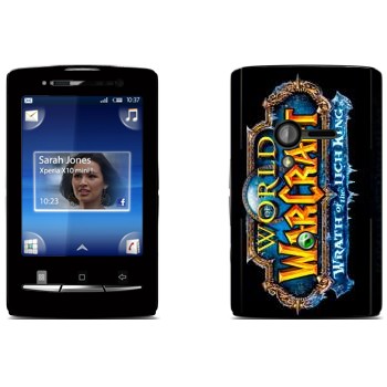   «World of Warcraft : Wrath of the Lich King »   Sony Ericsson X10 Xperia Mini