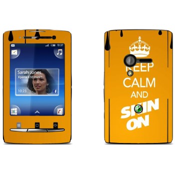   «Keep calm and Skinon»   Sony Ericsson X10 Xperia Mini