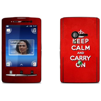   «Keep calm and carry on - »   Sony Ericsson X10 Xperia Mini