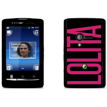   «Lolita»   Sony Ericsson X10 Xperia Mini