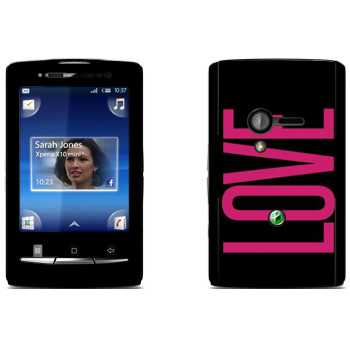   «Love»   Sony Ericsson X10 Xperia Mini