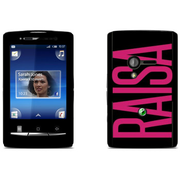   «Raisa»   Sony Ericsson X10 Xperia Mini