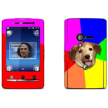   «Advice Dog»   Sony Ericsson X10 Xperia Mini