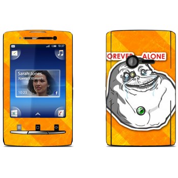   «Forever alone»   Sony Ericsson X10 Xperia Mini