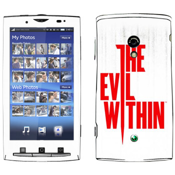   «The Evil Within - »   Sony Ericsson X10 Xperia