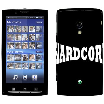   «Hardcore»   Sony Ericsson X10 Xperia