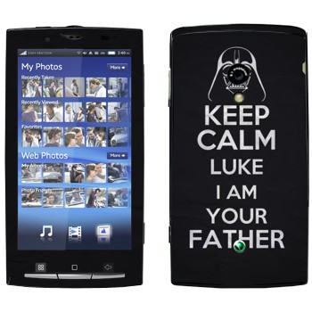   «Keep Calm Luke I am you father»   Sony Ericsson X10 Xperia