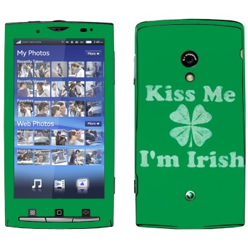   «Kiss me - I'm Irish»   Sony Ericsson X10 Xperia