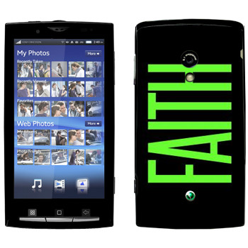   «Faith»   Sony Ericsson X10 Xperia