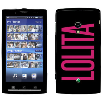   «Lolita»   Sony Ericsson X10 Xperia