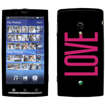   «Love»   Sony Ericsson X10 Xperia