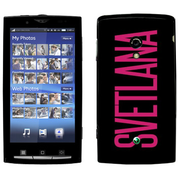   «Svetlana»   Sony Ericsson X10 Xperia