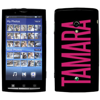  «Tamara»   Sony Ericsson X10 Xperia