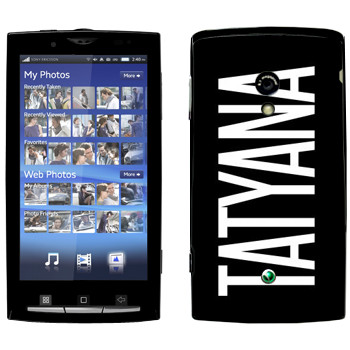   «Tatyana»   Sony Ericsson X10 Xperia