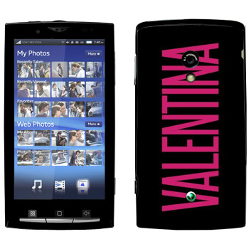   «Valentina»   Sony Ericsson X10 Xperia
