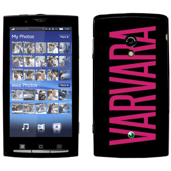   «Varvara»   Sony Ericsson X10 Xperia