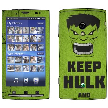   «Keep Hulk and»   Sony Ericsson X10 Xperia