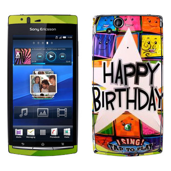   «  Happy birthday»   Sony Ericsson X12 Xperia Arc (Anzu)
