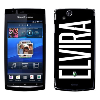   «Elvira»   Sony Ericsson X12 Xperia Arc (Anzu)