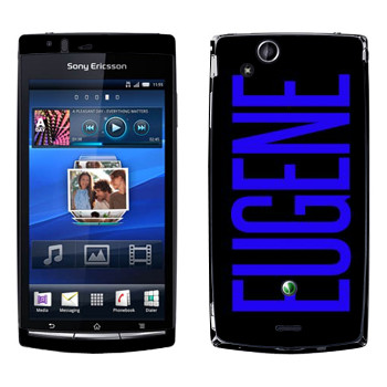   «Eugene»   Sony Ericsson X12 Xperia Arc (Anzu)