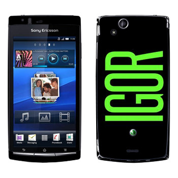   «Igor»   Sony Ericsson X12 Xperia Arc (Anzu)
