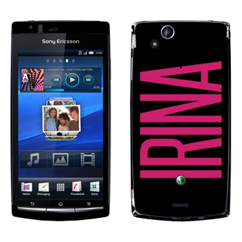   «Irina»   Sony Ericsson X12 Xperia Arc (Anzu)