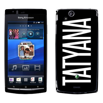   «Tatyana»   Sony Ericsson X12 Xperia Arc (Anzu)