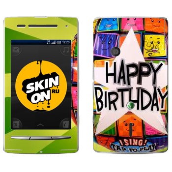   «  Happy birthday»   Sony Ericsson X8 Xperia