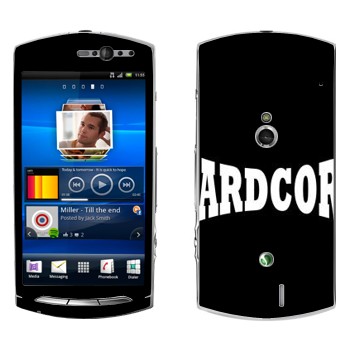   «Hardcore»   Sony Ericsson Xperia Neo/Neo V