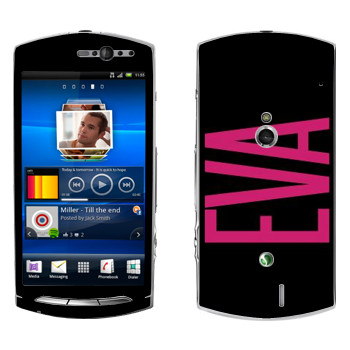   «Eva»   Sony Ericsson Xperia Neo/Neo V
